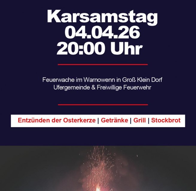 Osterfeuer bei der Freiwilligen Feuerwehr Rostock- Gro&szlig; Klein // &copy; Freiwillige Feuerwehr Rostock- Gro&szlig; Klein