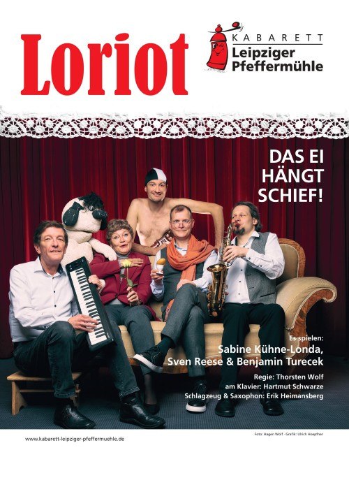 © Leipziger Pfeffermühle © Leipziger Pfeffermühle