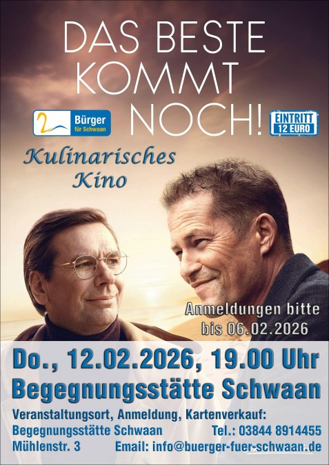 Plakat Das Beste kommt noch 12022026 12 cm Rahmen, &copy; b&uuml;rger f&uuml;r schwaan e.V.