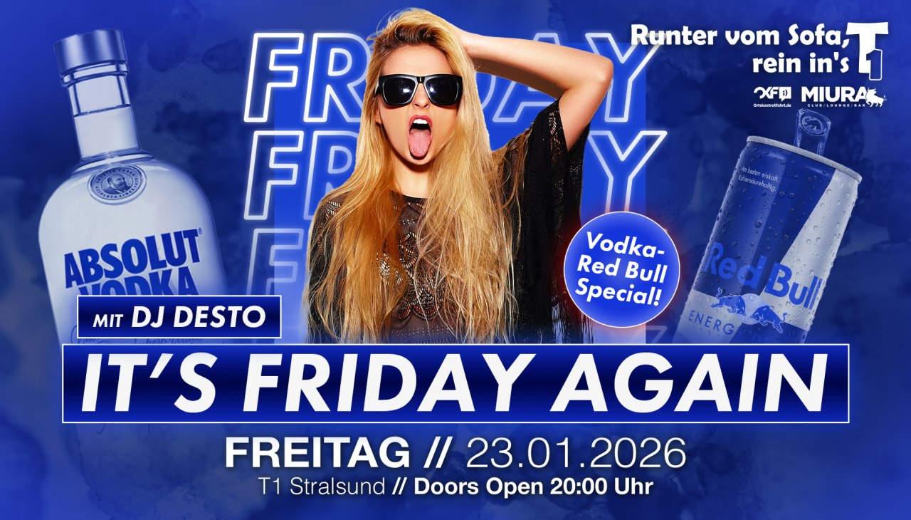 IT'S FRIDAY AGAIN, &copy; Werbezentrum MV GmbH