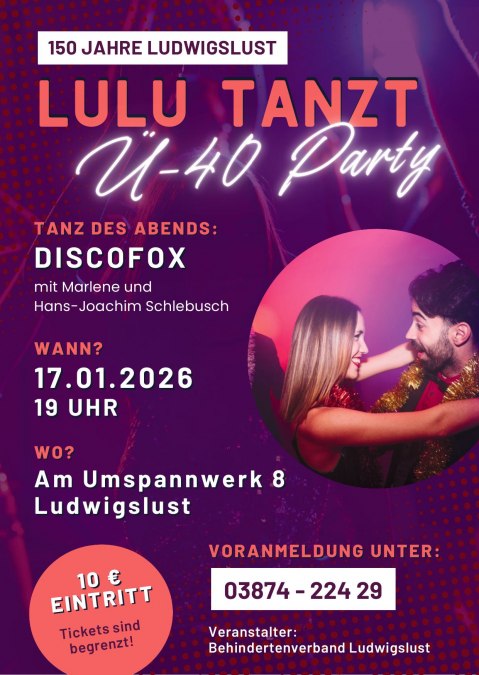 LULU TANZT - &Uuml;-40 Party, &copy; Behindertenverband Ludwigslust e.V.