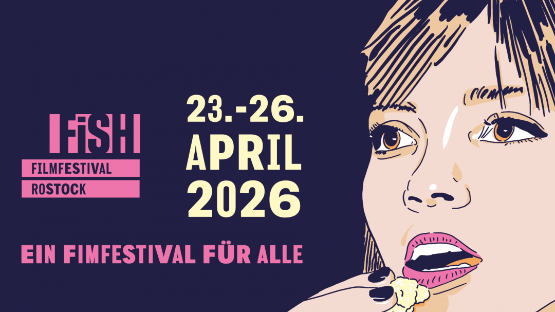 FiSH Filmfestival Rostock, &copy; FiSH Filmfestival Rostock