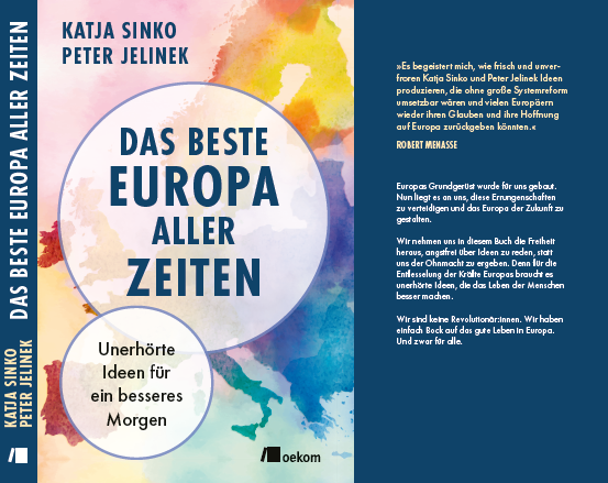 Das beste Europa aller Zeiten - unerh&ouml;rte Ideen f&uuml;r ein besseres Morgen // &copy; oekom