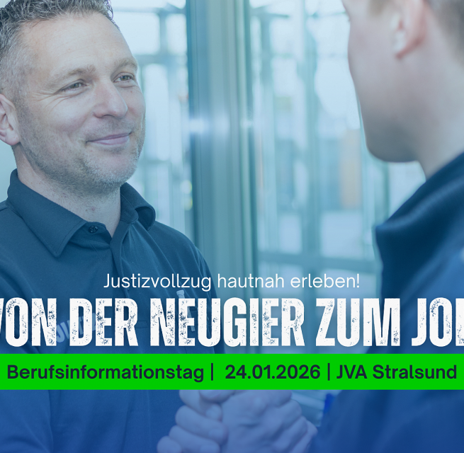 Von der Neugier zum Job - Berufsinfotag in der JVA Stralsund am 24.01.2026, © JVA Stralsund Von der Neugier zum Job - Berufsinfotag in der JVA Stralsund am 24.01.2026, © JVA Stralsund