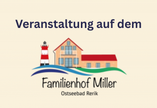 © Familienhof Miller © Familienhof Miller