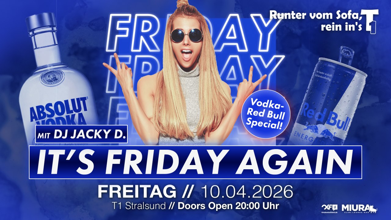 It&acute;s Friday again // &copy; Werbezentrum MV GmbH