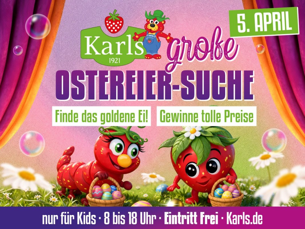 © Karls Markt OHG © Karls Markt OHG